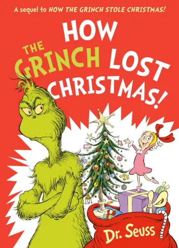 Dr, Heim - How the Grinch Lost Christmas! обложка книги