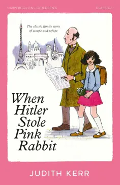 Judith Kerr - When Hitler Stole Pink Rabbit обложка книги