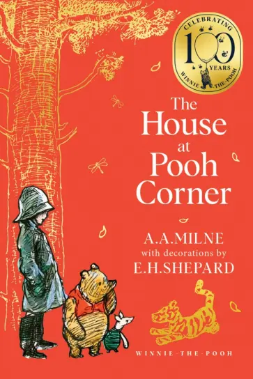 A. Milne - Winnie-the-Pooh. The House at Pooh Corner обложка книги