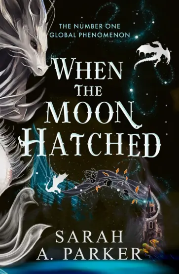 Sarah Parker - When the Moon Hatched обложка книги