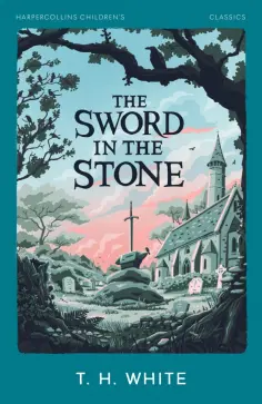 T. White - The Sword in the Stone обложка книги