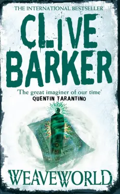 Clive Barker - Weaveworld обложка книги