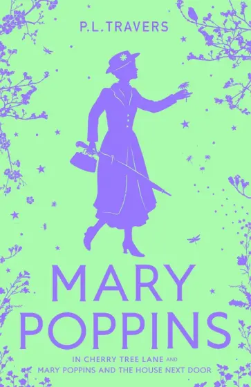 Pamela Travers - Mary Poppins in Cherry Tree Lane. Mary Poppins and the House Next Door обложка книги