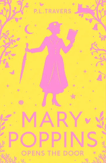 Pamela Travers - Mary Poppins Opens the Door обложка книги