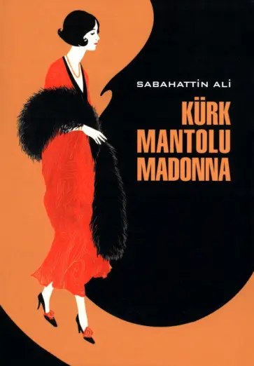 Sabahattin Ali - Kurk Mantolu Madonna обложка книги