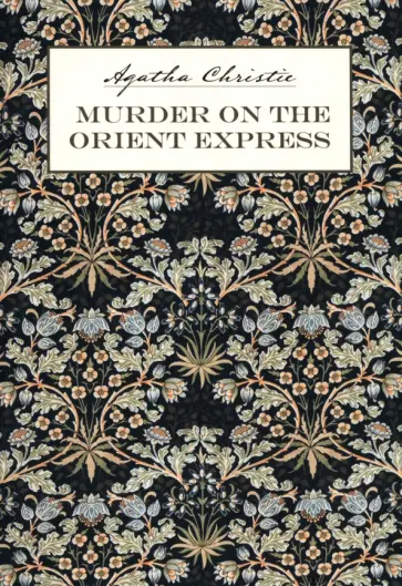 Agatha Christie - Murder on the Orient Express обложка книги