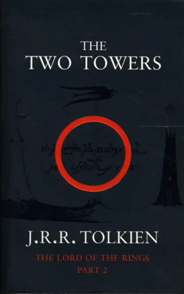 Tolkien John Ronald Reuel - The Two Towers (part 2) обложка книги