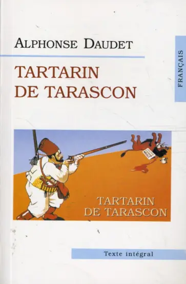 Alphonse Daudet - Tartarin de Tarascon обложка книги