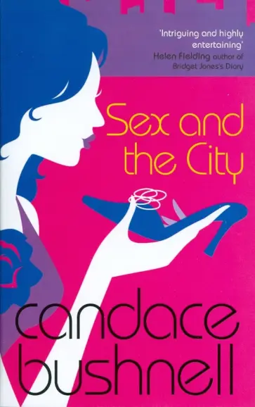 Candace Bushnell - Sex and the City Candace Bushnell - Sex and the City обложка книги