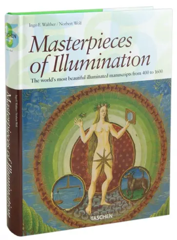 Walther, Вольф - Masterpieces of Illumination Walther, Вольф - Masterpieces of Illumination обложка книги