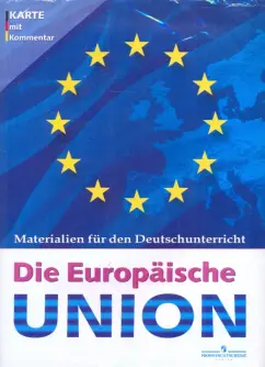Обложка книги Немецкий язык. Европейский союз (карта настенная складная с раздаточным материалом), Агейкина Лариса Владимировна, Карелина Ирина Валерьевна, Братишко Антон Александрович, Старкова Ирина Геннадьевна