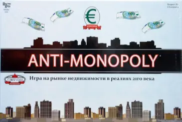 Anti-Monopoly. Игра на рынке недвижимости в реалиях 21-го века обложка книги