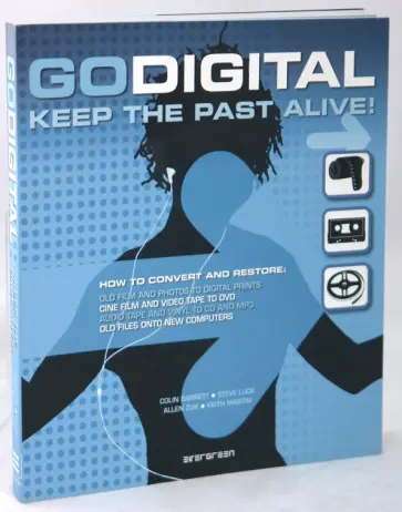 Luck, Zuk - Go Digital. Keep the Past Alive! обложка книги