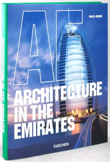 Philip Jodidio - Architecture in the Emirates обложка книги