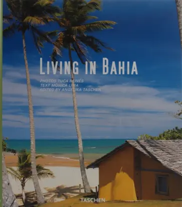 Monica Lima - Living in Bahia Monica Lima - Living in Bahia обложка книги