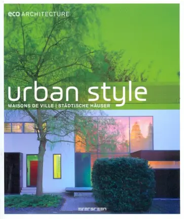 Munster, Weiler - Eco Architecture: Urban style обложка книги