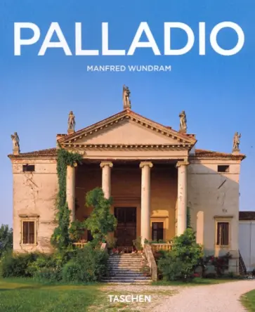 Manfred Wundram - Palladio обложка книги