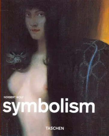 Norbert Wolf - Symbolism Norbert Wolf - Symbolism обложка книги