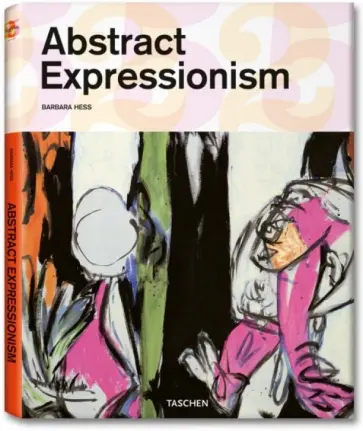 Barbara Hess - Abstract Expressionism обложка книги