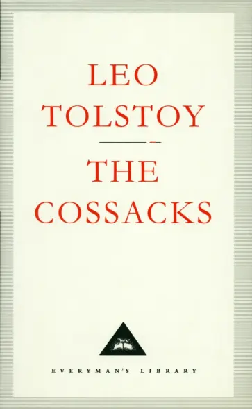 Leo Tolstoy - The Cossacks обложка книги