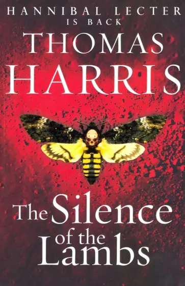 Thomas Harris - The Silence of the Lambs Thomas Harris - The Silence of the Lambs обложка книги
