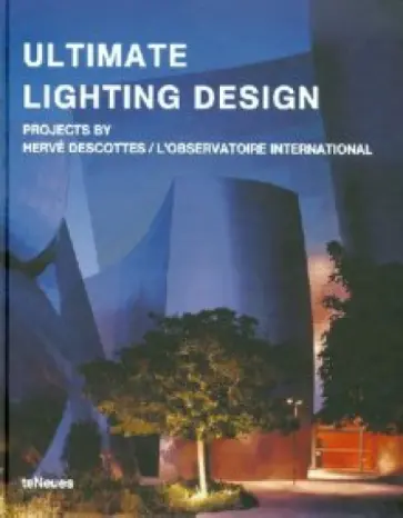 Matsuoka, Weiss - Ultimate Lighting Design обложка книги