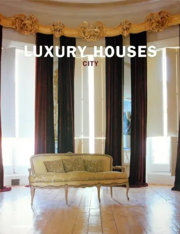 Paredes Benitez - Luxury Houses City обложка книги