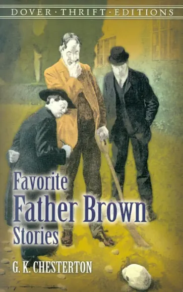 Gilbert Chesterton - Favorite Father Brown Stories обложка книги