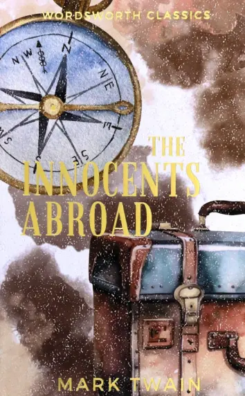 The Innocents Abroad