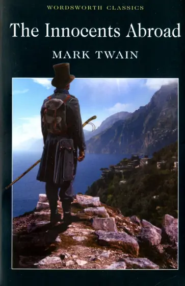 Mark Twain - The Innocents Abroad обложка книги
