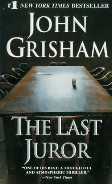 John Grisham - The Last Juror обложка книги