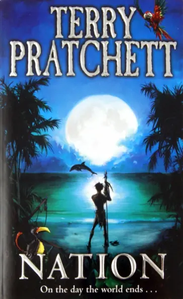 Terry Pratchett - Nation Terry Pratchett - Nation обложка книги