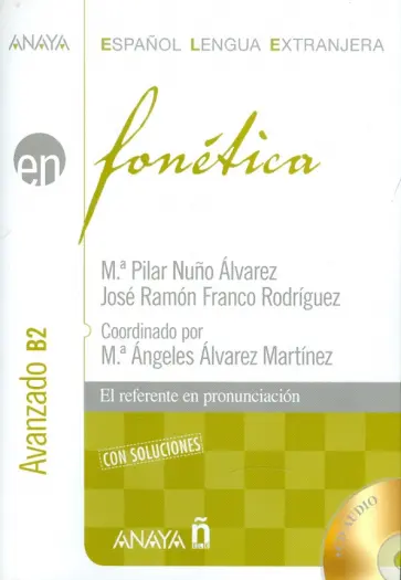 Alvarez, Rodriguez - Fonetica. Avanzado B2 (+ CD) обложка книги