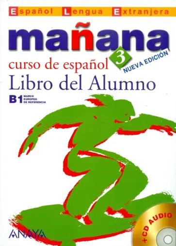 Barbera, Alonso - Manana 3 Libro del Alumno (+CD) Barbera, Alonso - Manana 3 Libro del Alumno (+CD) обложка книги