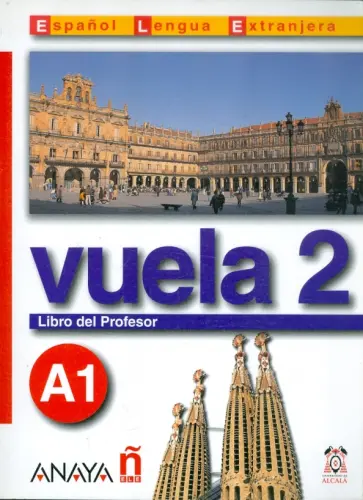 Martinez, Canales - Vuela 2. Libro del Profesor A1 (+CD) Martinez, Canales - Vuela 2. Libro del Profesor A1 (+CD) обложка книги