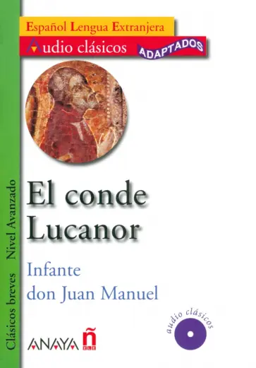 Don Manuel - El conde Lucanor +CD обложка книги