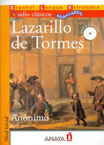 Lazarillo de Tormes (+CD) обложка книги