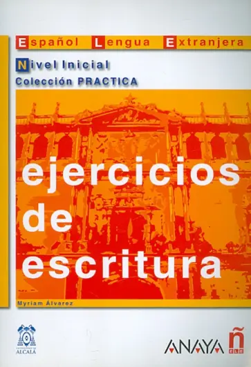 Myriam Alvarez - Ejercicios de escritura. Nivel Inicial обложка книги