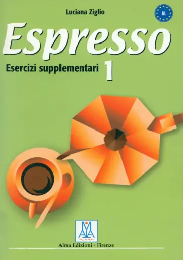Luciana Ziglio - Espresso. Еsercizi supplementari Luciana Ziglio - Espresso. Еsercizi supplementari обложка книги