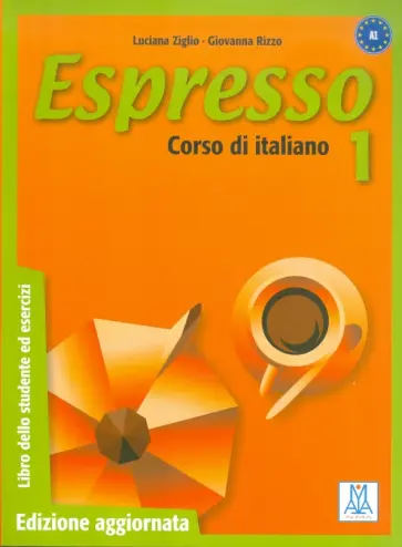 Ziglio, Rizzo - Espresso. Libro Dello Studente Ed Esercizi 1 - Edizione Aggiornata. Corso di Italiano обложка книги