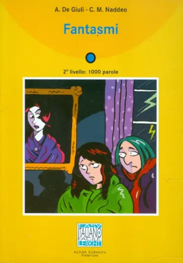 Naddeo, de - Fantasmi. 2 Livello обложка книги