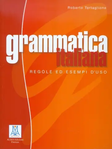 Roberto Tartaglione - Grammatica italiana обложка книги