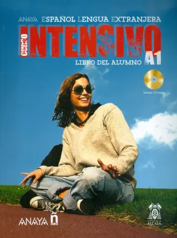 Martinez, Canales - Anayaele Intensivo A1. Libro del Alumno (+2CD) Martinez, Canales - Anayaele Intensivo A1. Libro del Alumno (+2CD) обложка книги