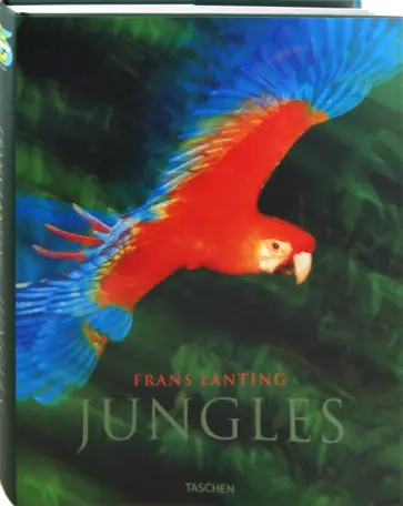 Frans Lanting - Jungles обложка книги