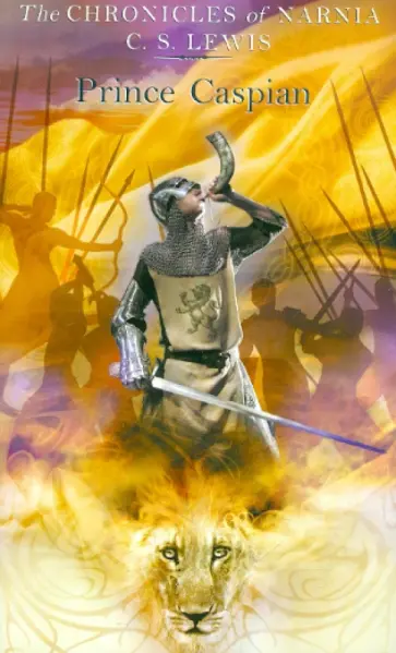 C. Lewis - Prince Caspian C. Lewis - Prince Caspian обложка книги