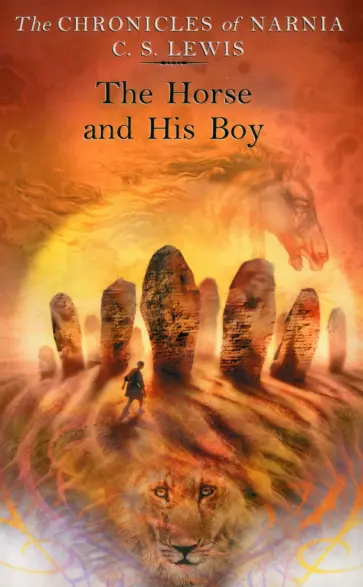 C. Lewis - Horse and His Boy C. Lewis - Horse and His Boy обложка книги