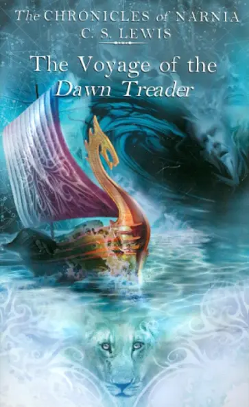 C. Lewis - The Voyage of the Dawn Treader C. Lewis - The Voyage of the Dawn Treader обложка книги