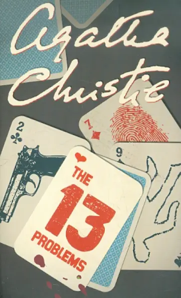 Agatha Christie - The Thirteen Problems обложка книги