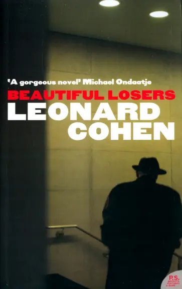 Leonard Cohen - Beautiful Losers обложка книги