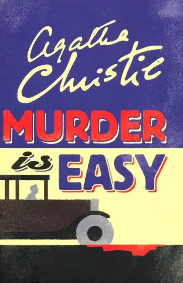 Agatha Christie - Murder Is Easy обложка книги